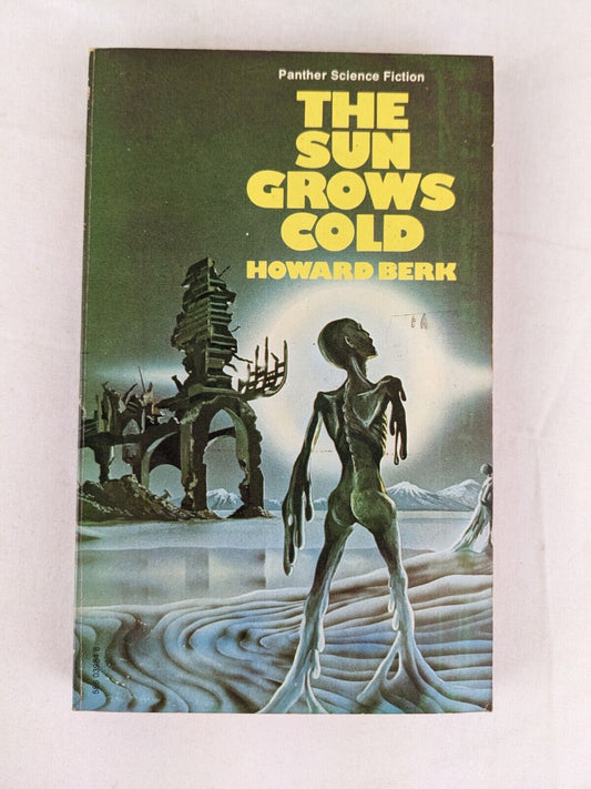 The sun grows cold by Howard Berk 1971