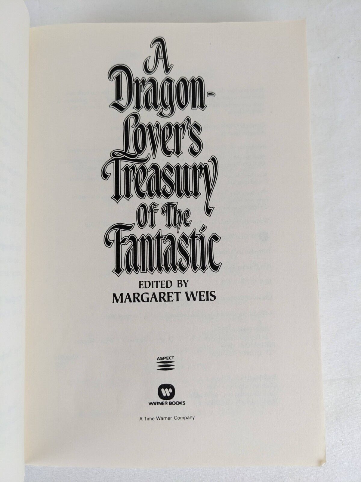 A dragon-lovers treasury of the fantastic edited by Margaret Weis 1994