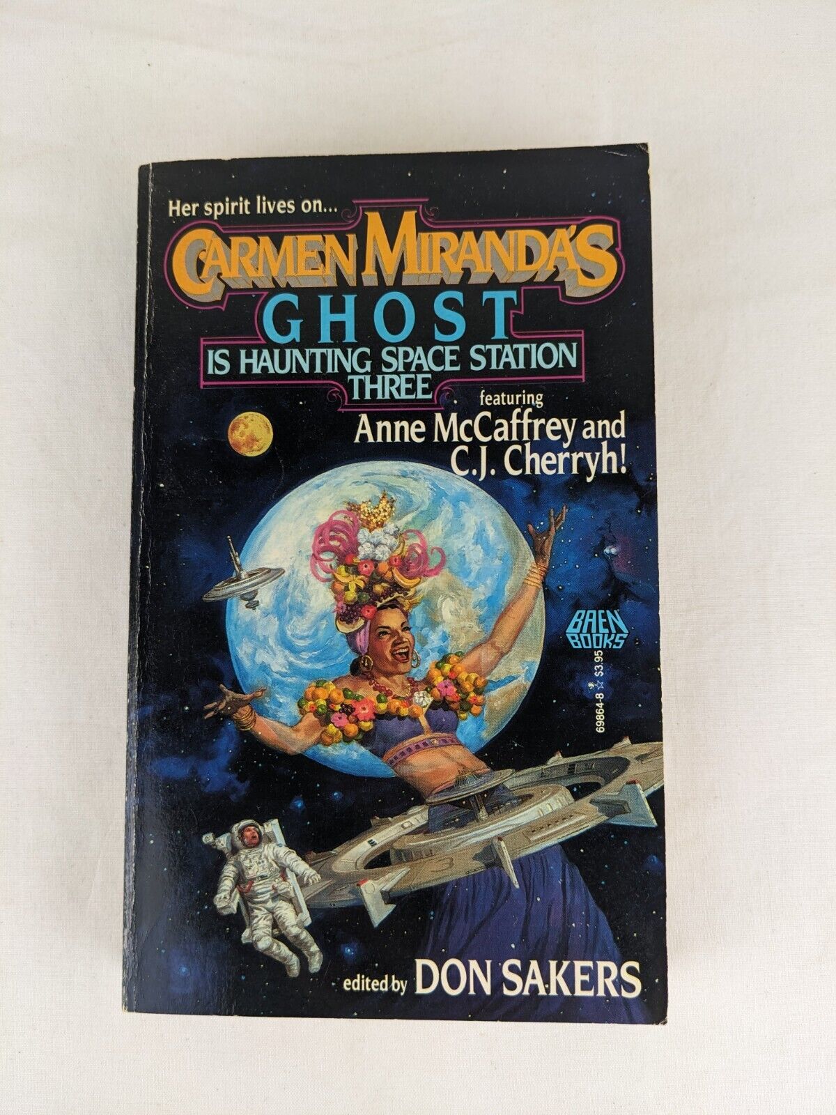 Carmen Miranda's Ghost is haunting space station three 1990 first printing