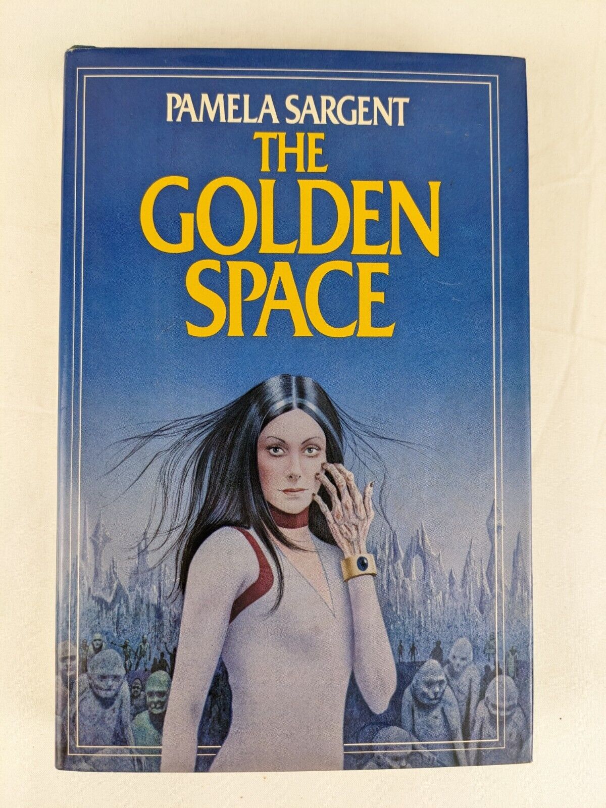 The golden space by Pamela Sargent hardcover 1982