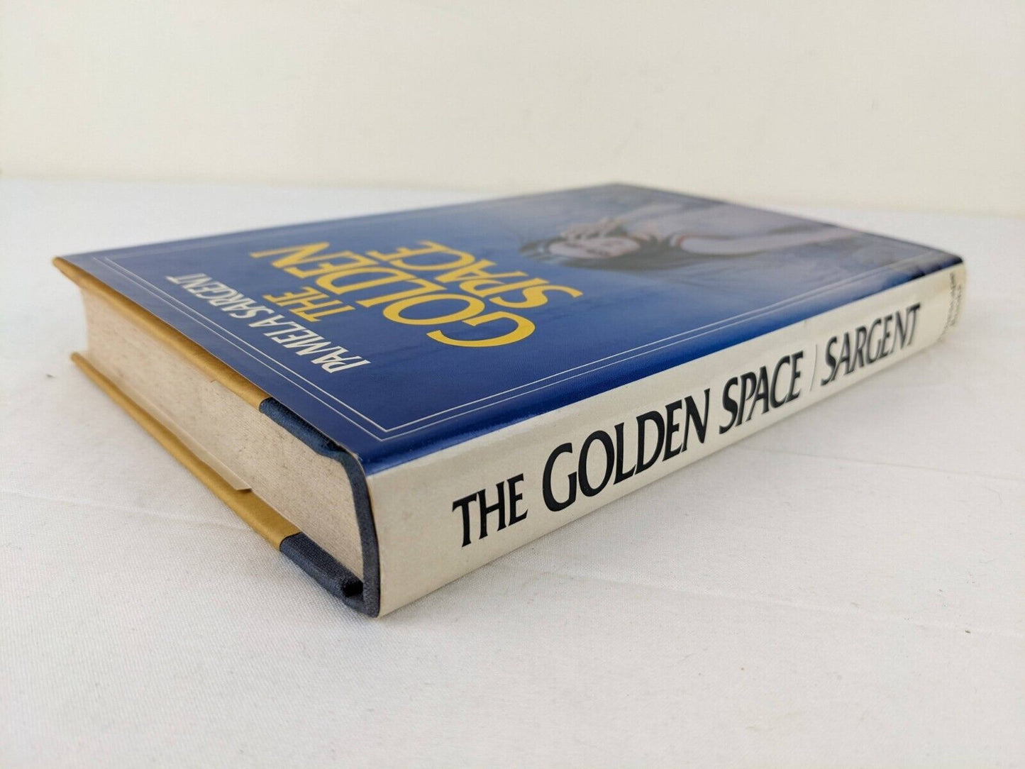 The golden space by Pamela Sargent hardcover 1982