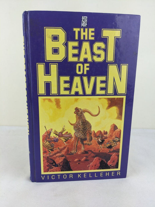 The beast of heaven by Victor Kelleher 1989 Large Print Hardcover