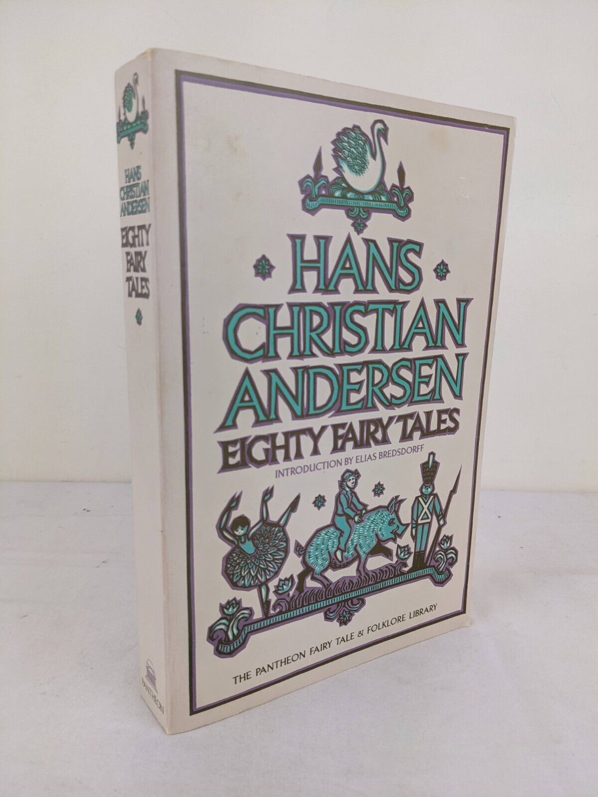 Eighty Fairytales by Hans Christian Andersen 1982