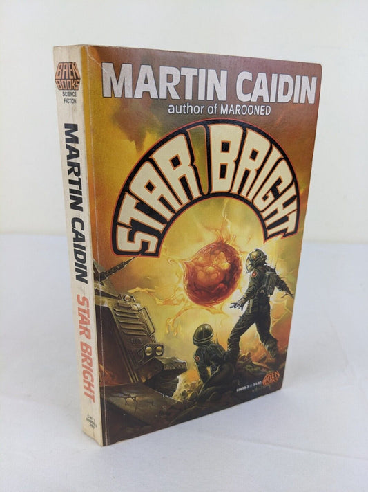 Star bright by Martin Caidin 1990 sci-fi