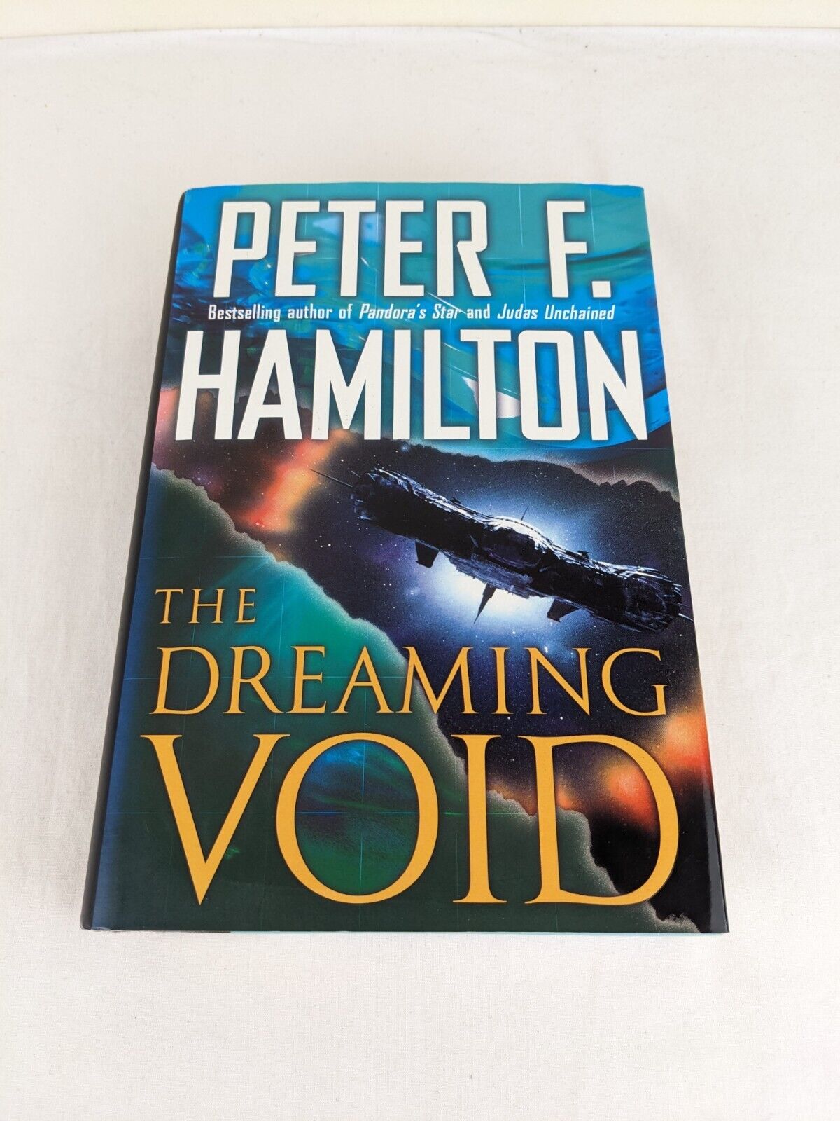 The dreaming void by Peter F. Hamilton 2007 First American Edition Hardcover