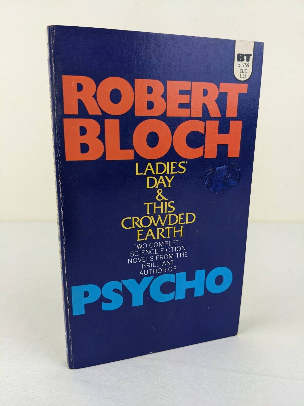 Ladies' day & this crowded earth by Robert Bloch 1974