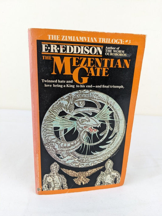 The Mezentian gate by E. R. Eddison 1978 The Zimiamvian