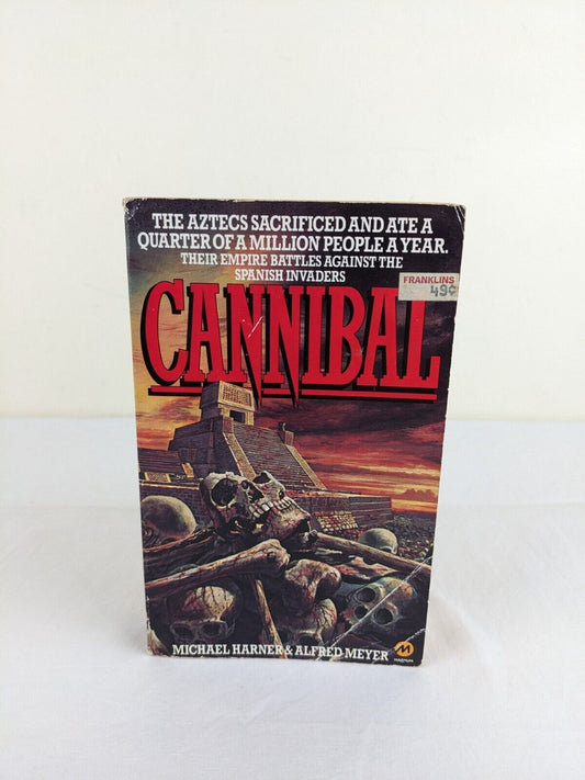 Cannibal by Michael Harner & Alfred Meyer 1981