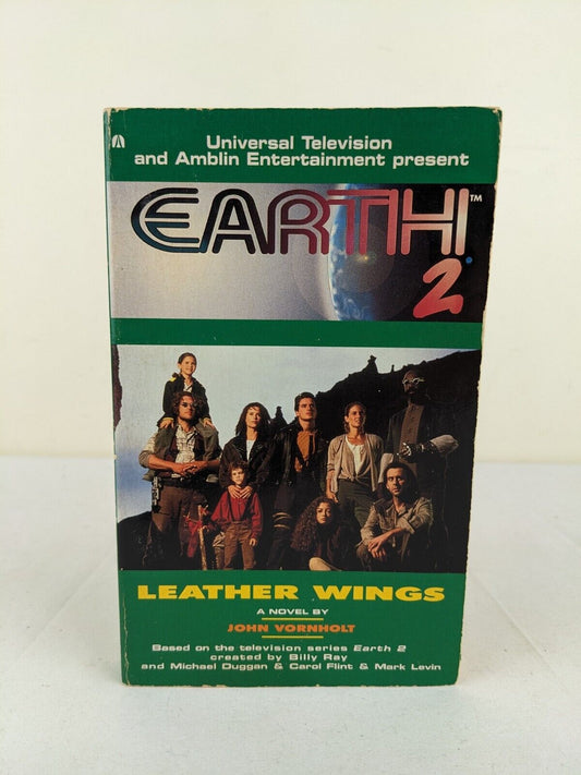 Earth 2: Leather wings by John Vornholt 1995