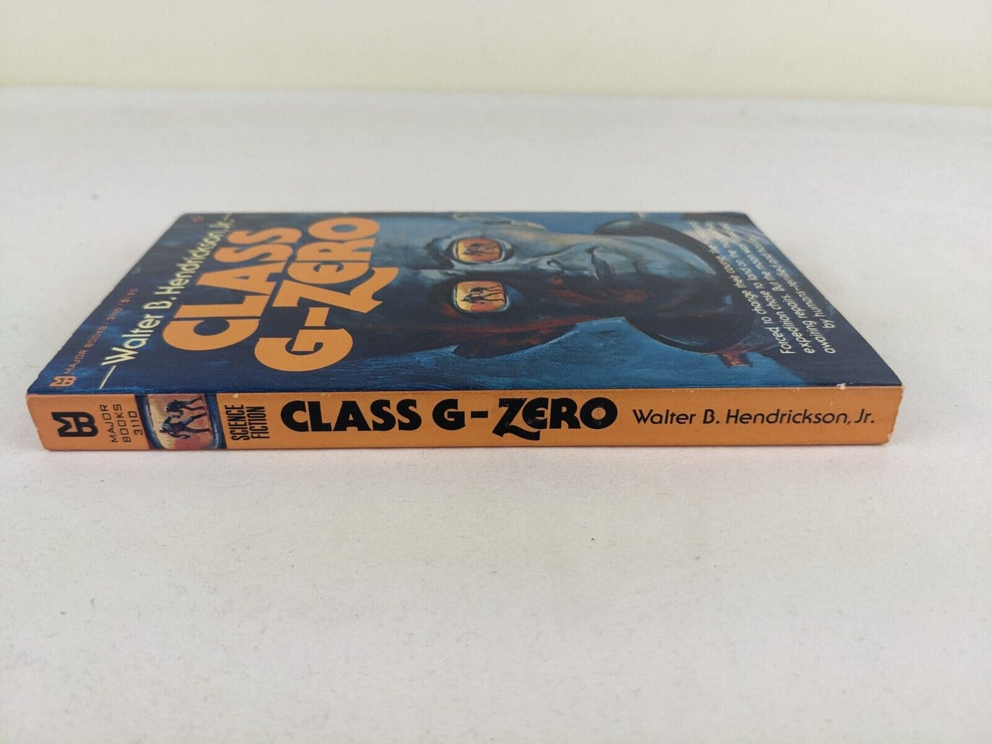 Class G-Zero by Walter B. Hendrickson, Jr. 1976