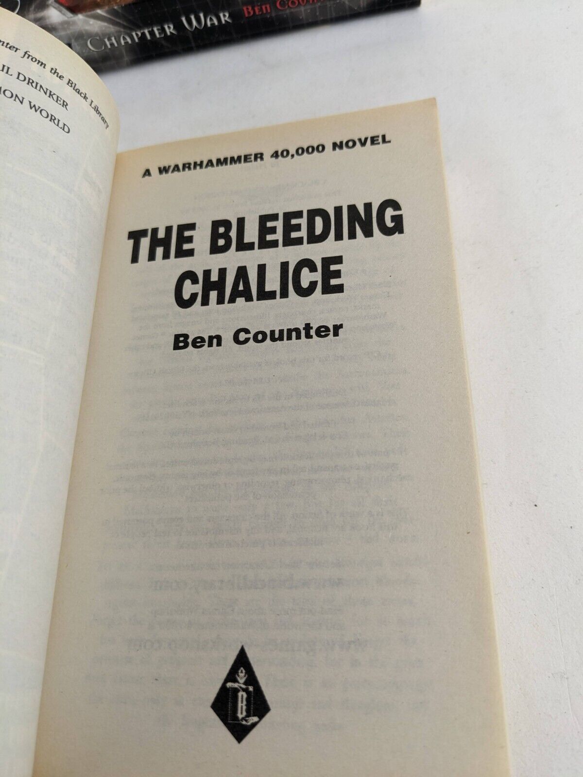 Warhammer: Bleeding Chalice & Chapter War by Ben Counter 2003 Soul Drinkers
