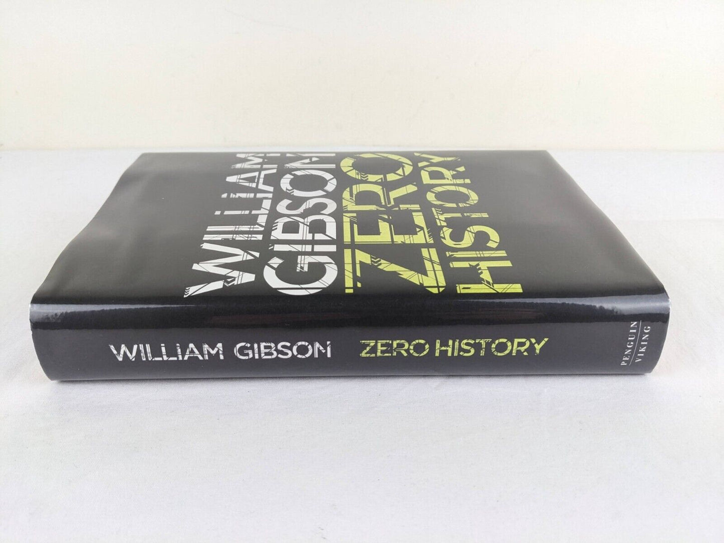 Zero History by William Gibson 2010 Hardcover