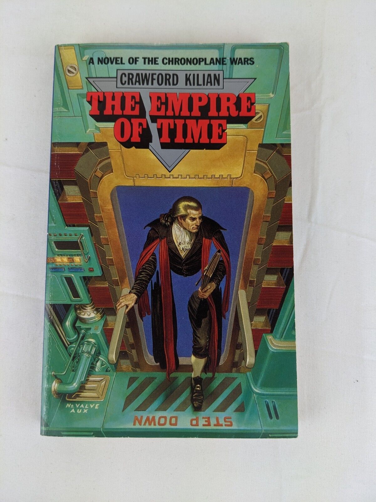 The empire of time by Crawford Kilian 1988 Chronoplane Wars