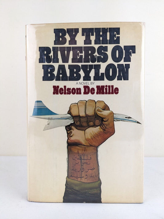 By the rivers of Babylon by Nelson DeMille 1978 US First Edition