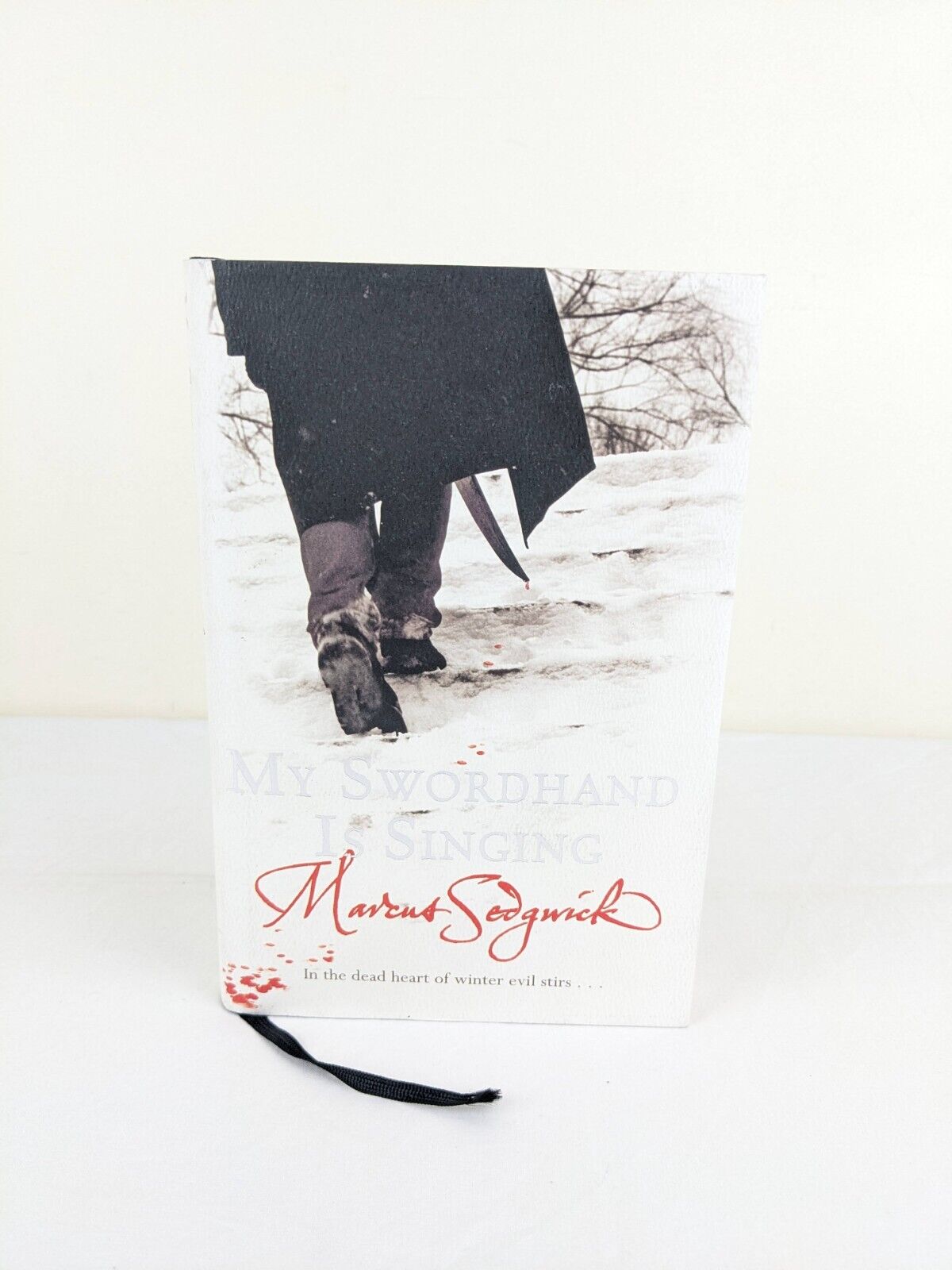 My swordhand is singing by Marcus Sedgwick 2006 Hardcover