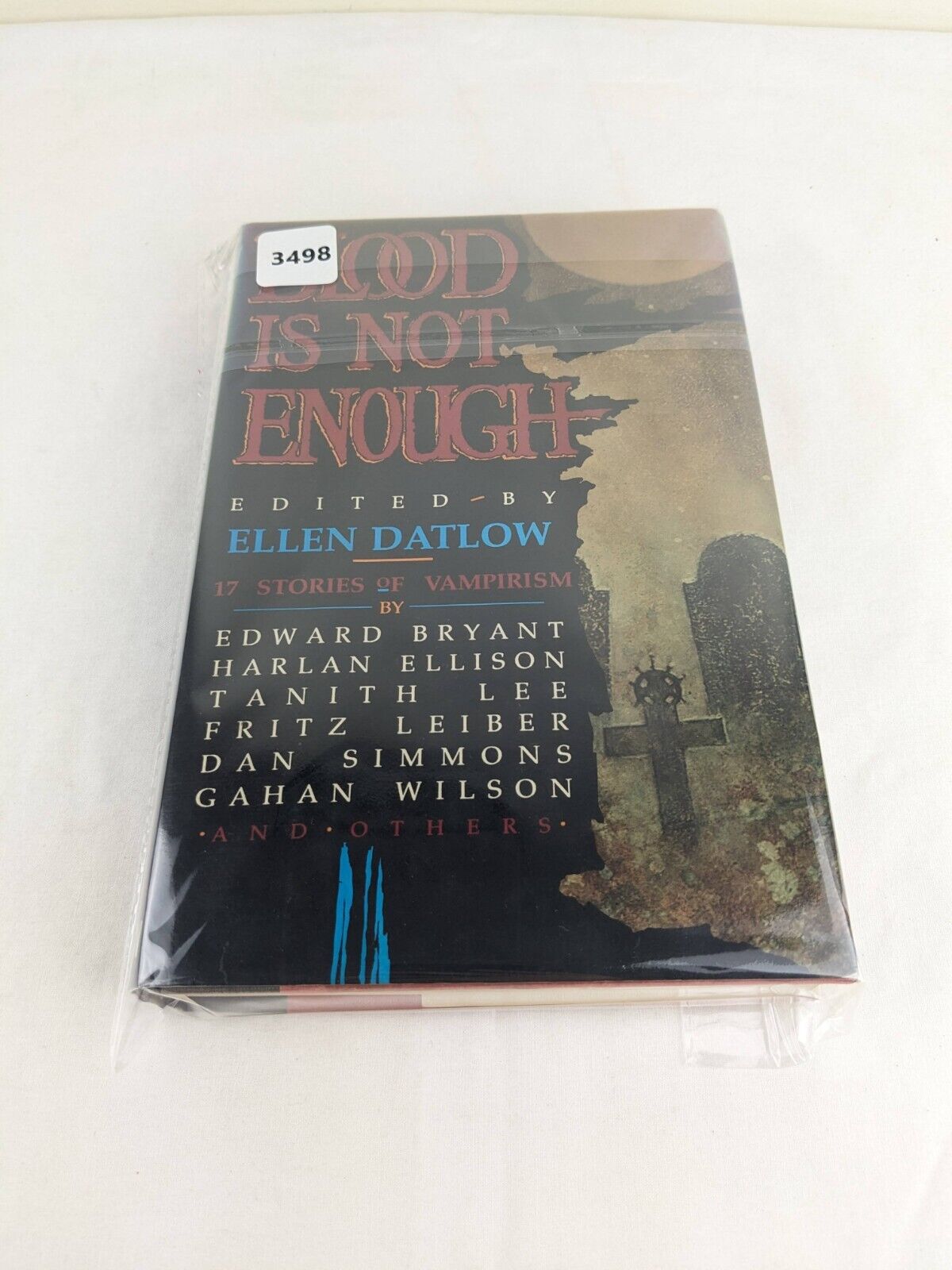 Blood is not enough edited by Ellen Datlow 1989 First Edition Hardcover Horror