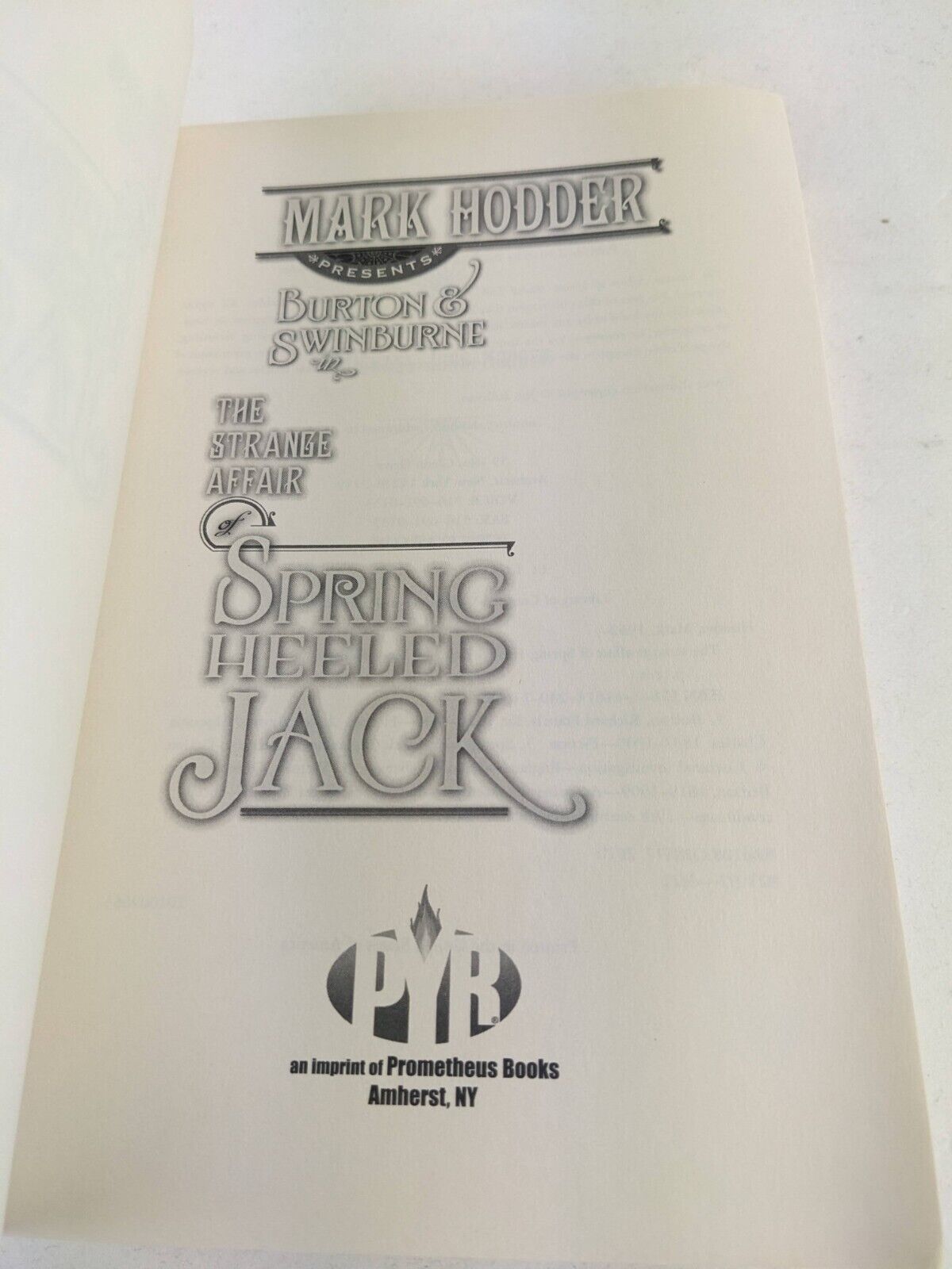 Strange affair of Spring heeled jack by Mark Hodder 2010 Burton & Swinburne