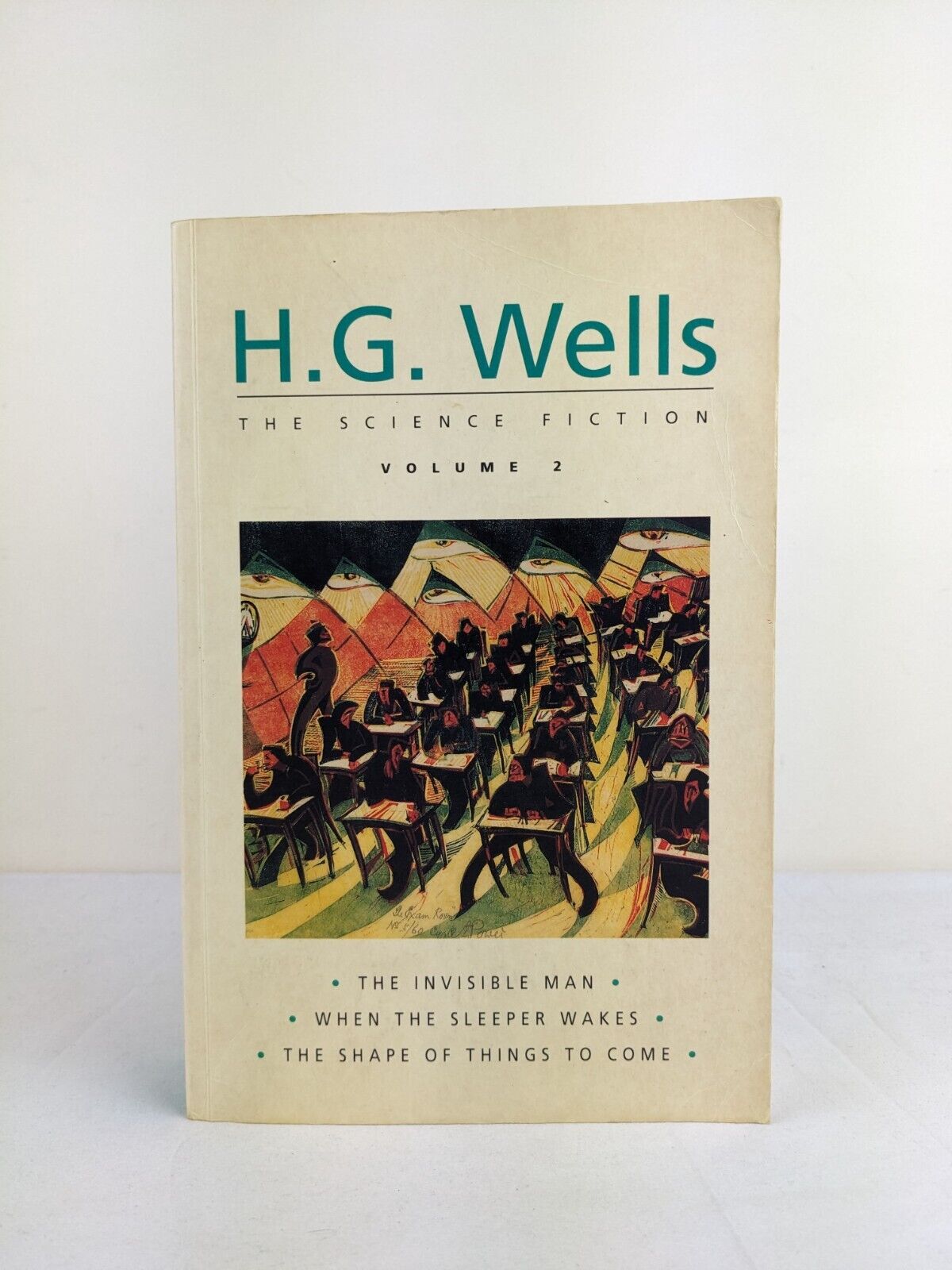 Invisible Man, Sleeper wakes & Shape of things to come H. G. Wells 1996