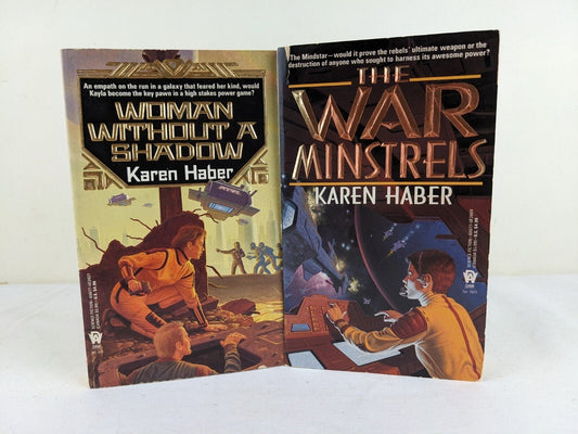 War Minstrels by Karen Haber 1995 Woman without a shadow & War Minstrels