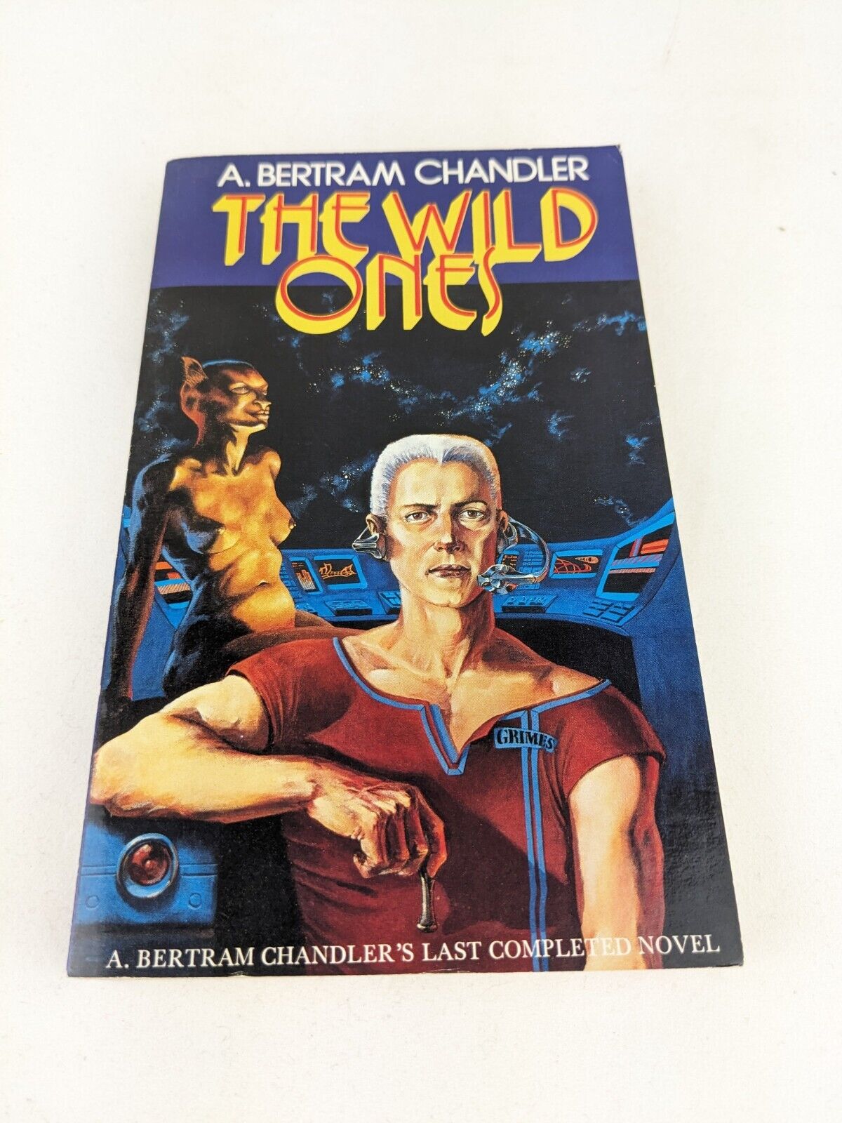 The wild ones by A. Bertram Chandler - Australian Science fiction