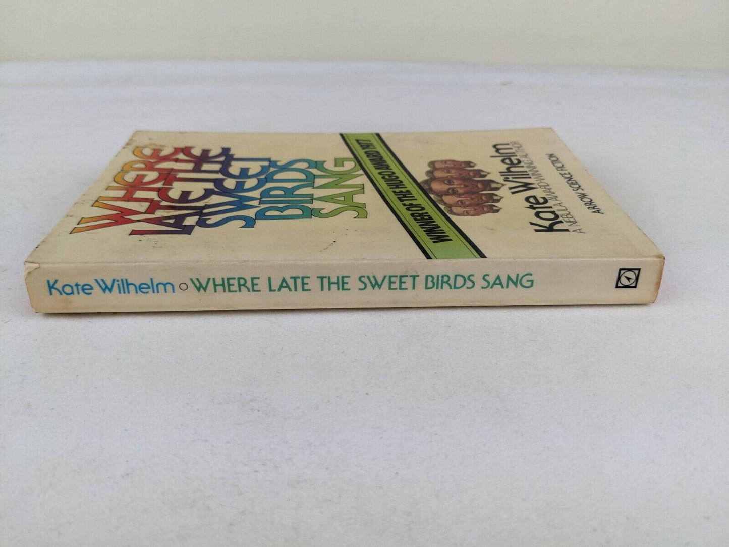 Where late the sweet birds sang by Kate Wilhelm 1977