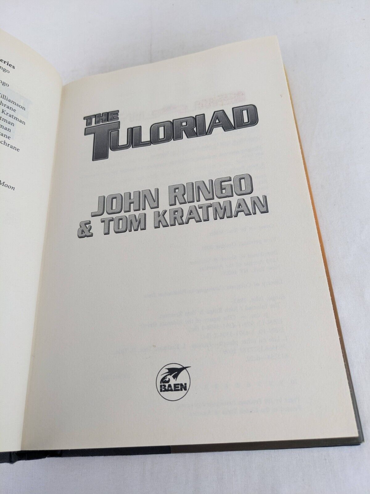 The Tuloriad by John Ringo & Tom Kratman 2009 Hardcover First Edition Baen