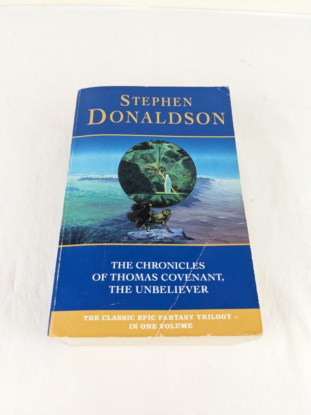 The chronicles of Thomas Covenant, the unbeliever by Stephen Donaldson 1996