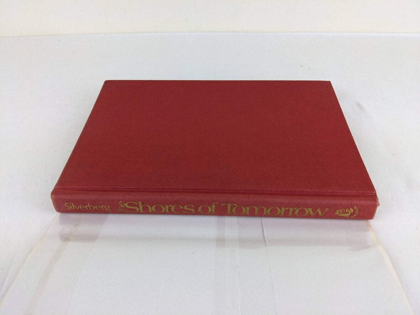 The shores of tomorrow by Robert Silverberg 1976 Hardcover First Edition