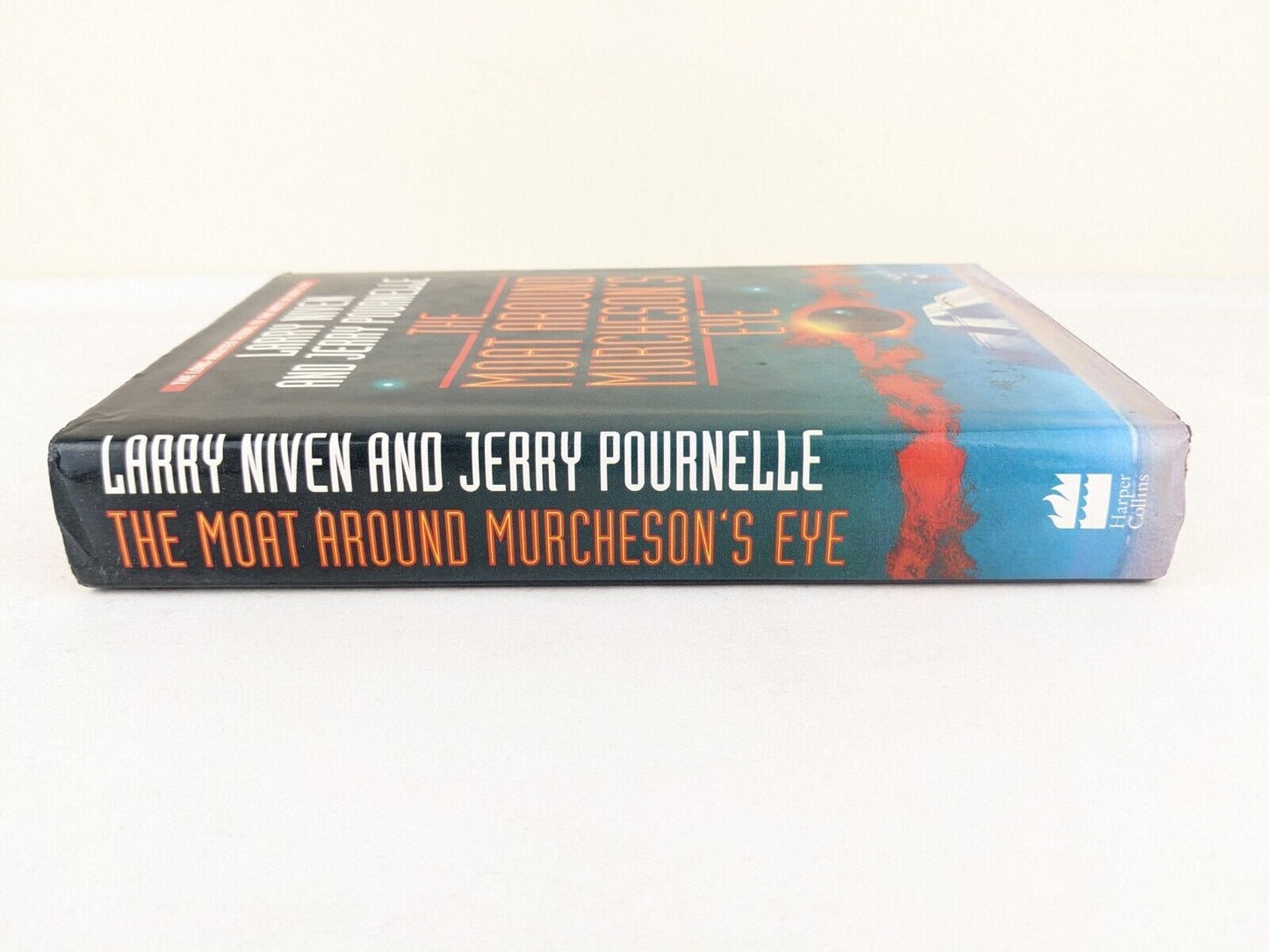 The moat around Murcheson's eye by Larry Niven & Jerry Pournelle 1993 Hardcover