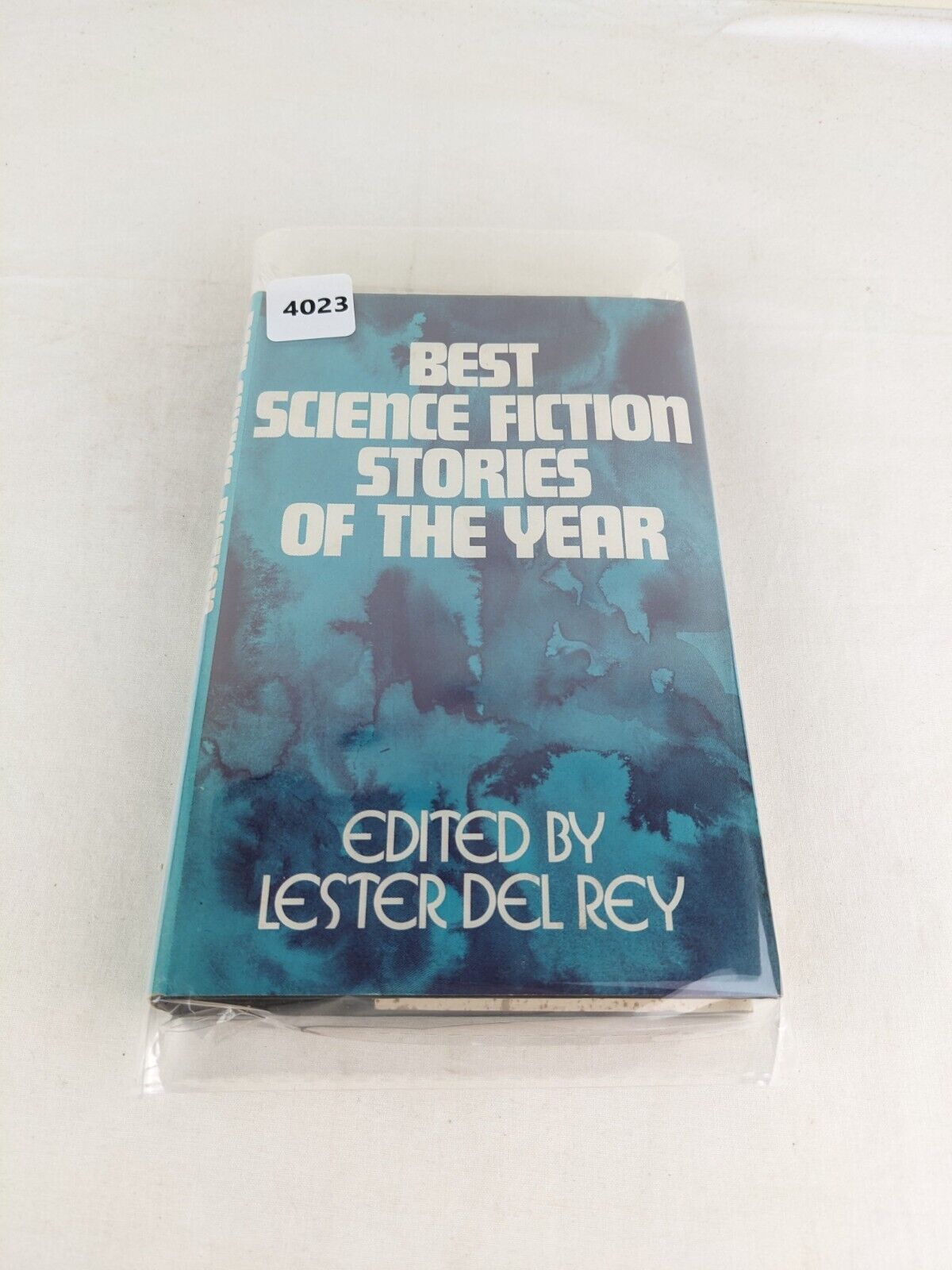 Best science fiction stories of the year edited by Lester Del Rey 1974 Hardcover