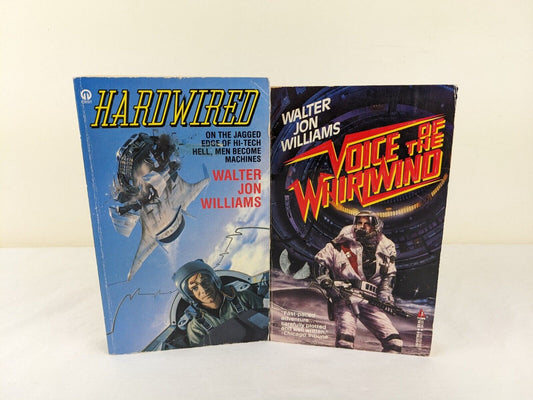 Hardwired & Voice of the whirlwind by Walter Jon Williams 1987