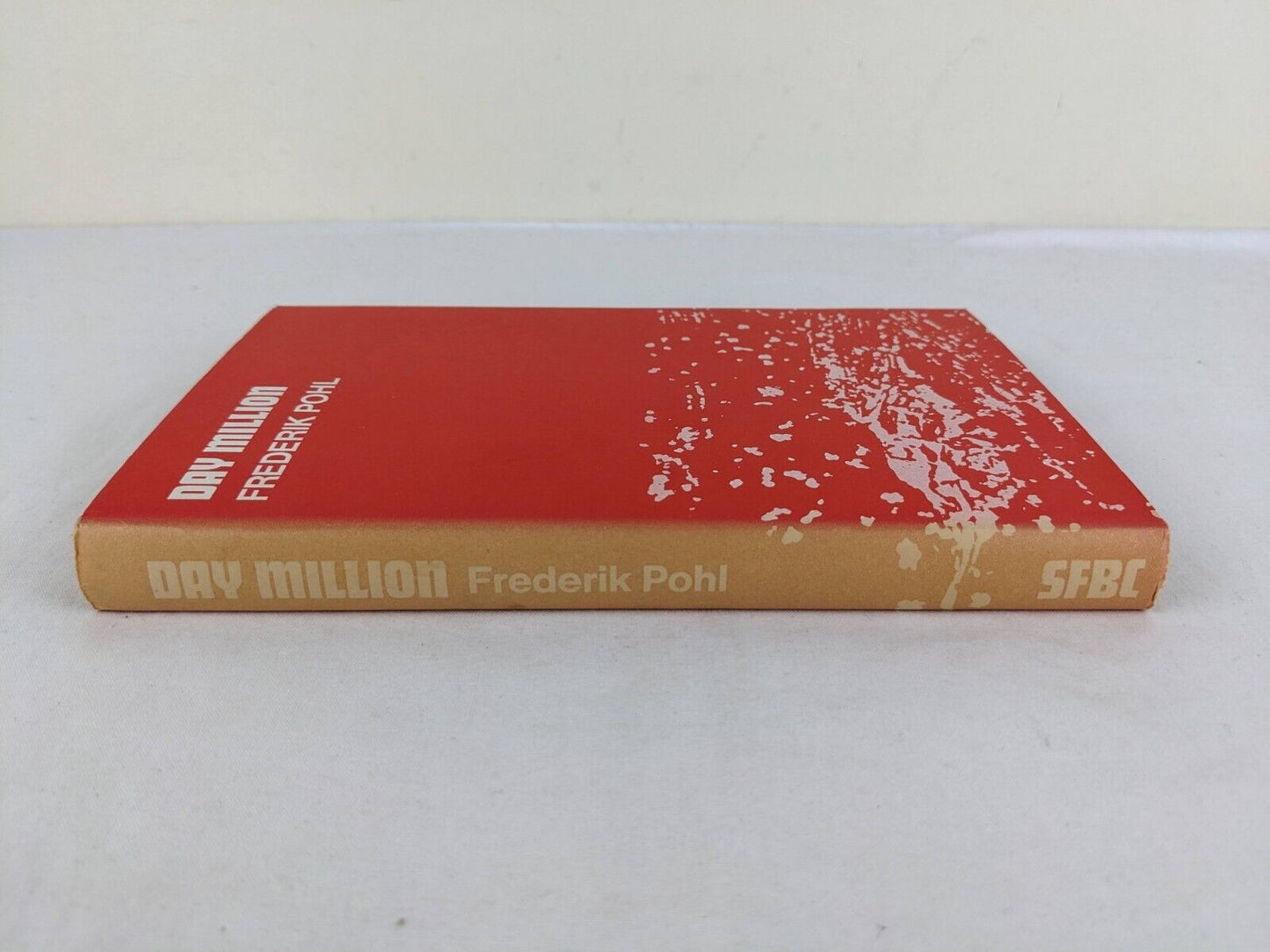 Day Million by Frederik Pohl 1972 Hardcover Book Club edition