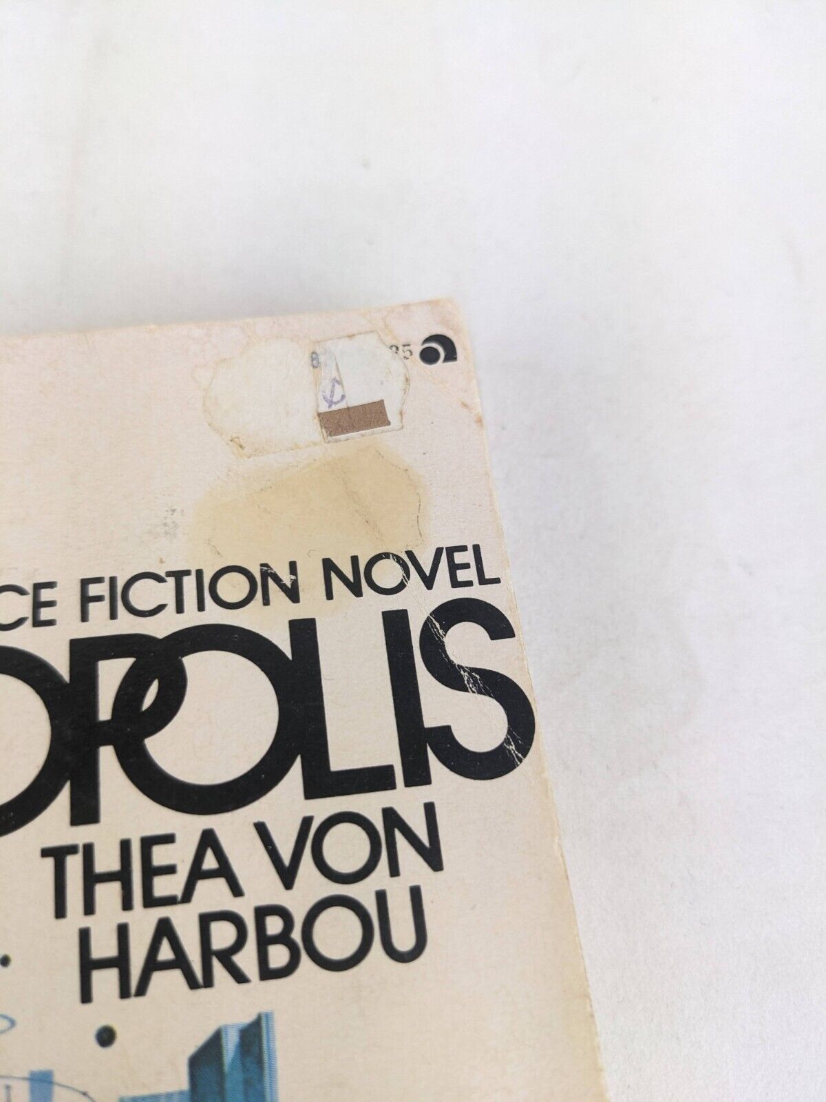 Metropolis by Thea Von Harbou 1963