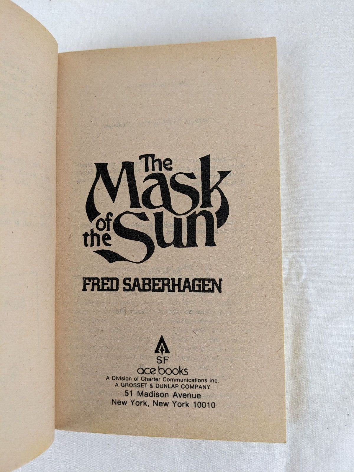 Fred Saberhagen x3 - Azlaroc, Mask of the sun & Spadeful of Spacetime 1978