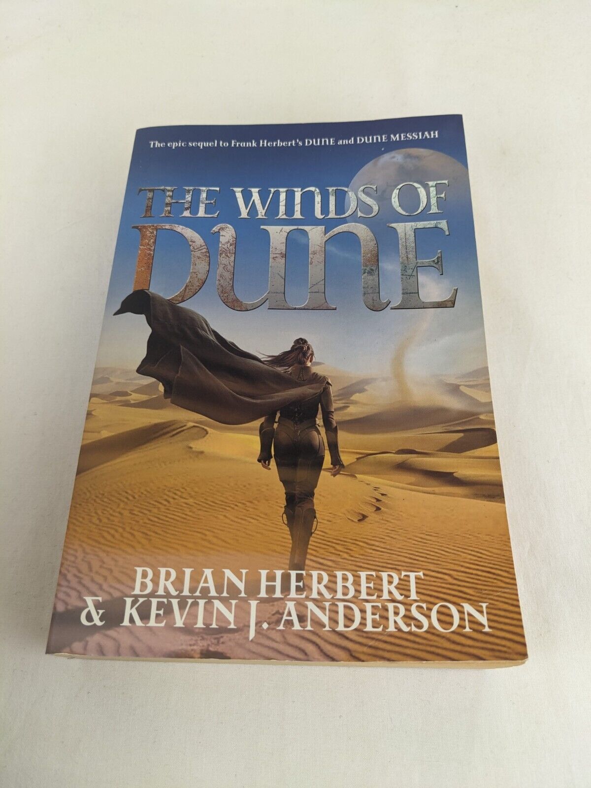 The winds of dune by Brian Herbert & Kevin J. Anderson 2009 Heroes of Dune