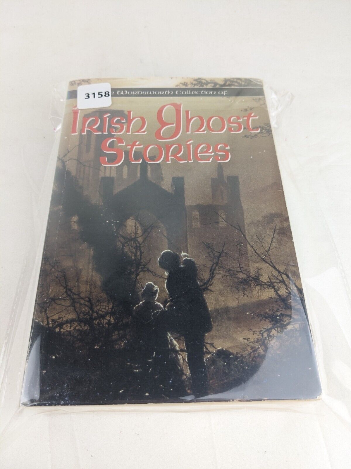 The wordsworth collection of Irish ghost stories 2005 Horror Short Stories