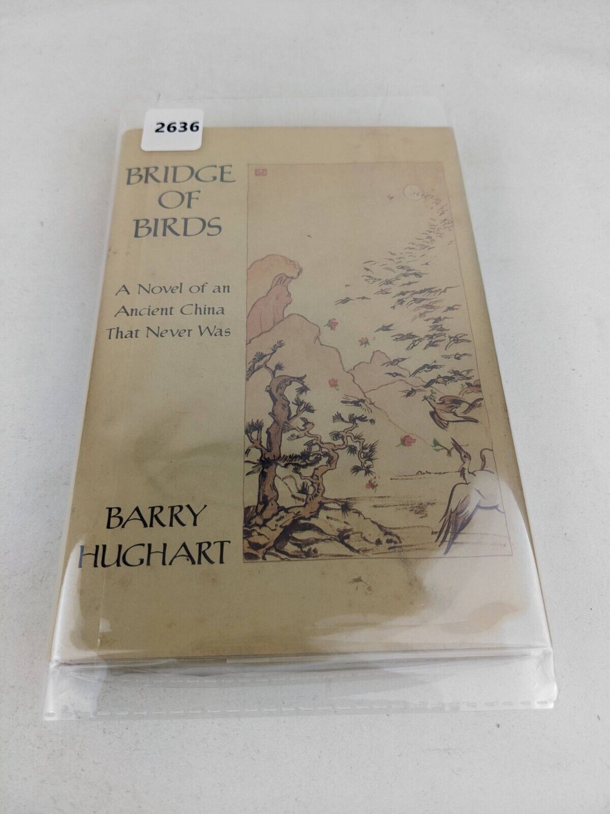 Bridge of birds by Barry Hughart 1984 Hardcover First Edition/ Print St. Martins