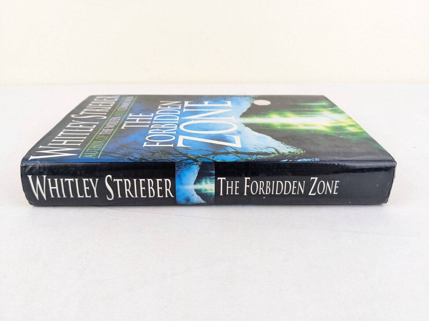 The forbidden zone by Whitley Strieber 1994 Hardcover