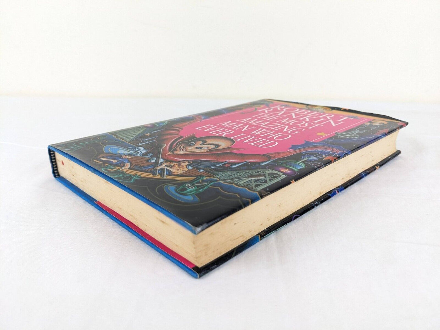 The most amazing man who ever lived by Robert Rankin 1995 Hardcover