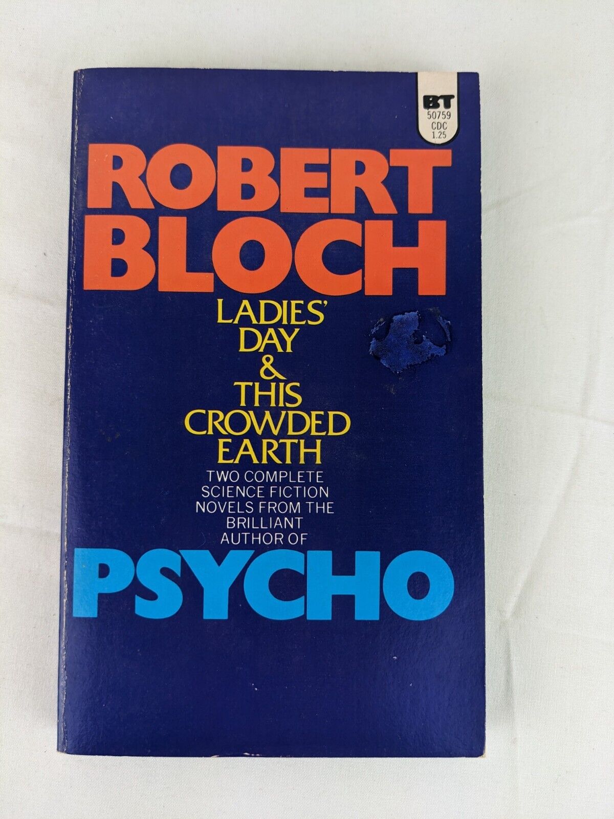 Ladies' day & this crowded earth by Robert Bloch 1974