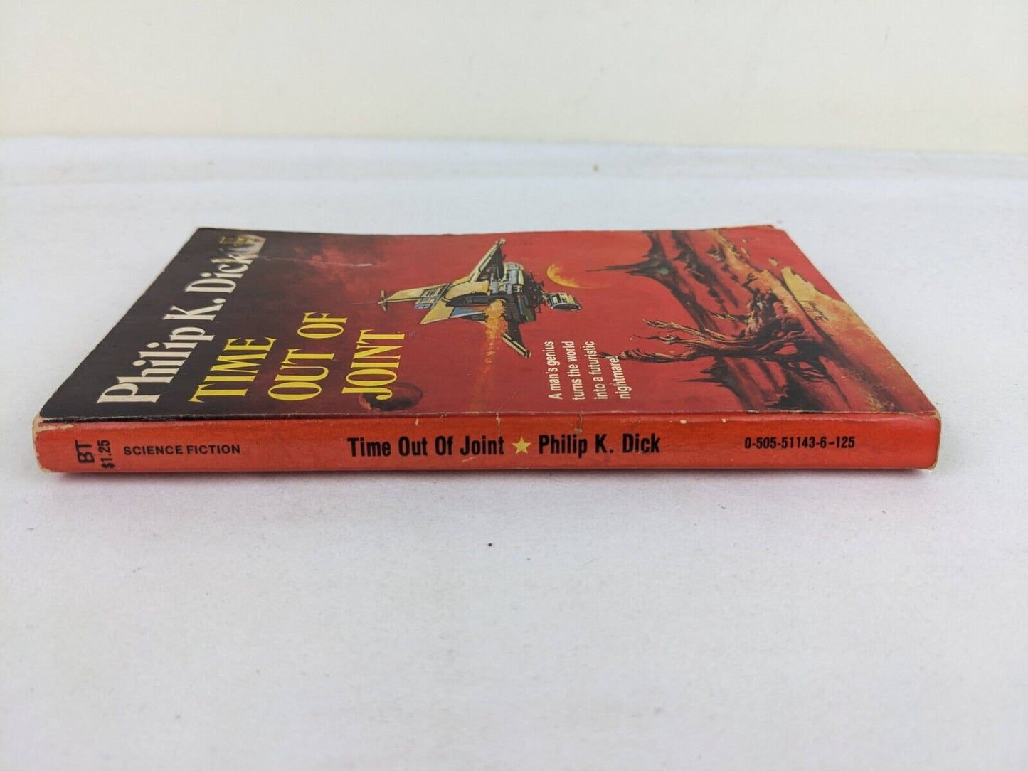 Time out of joint by Philip K. Dick 1959 Belmont Tower books Printing