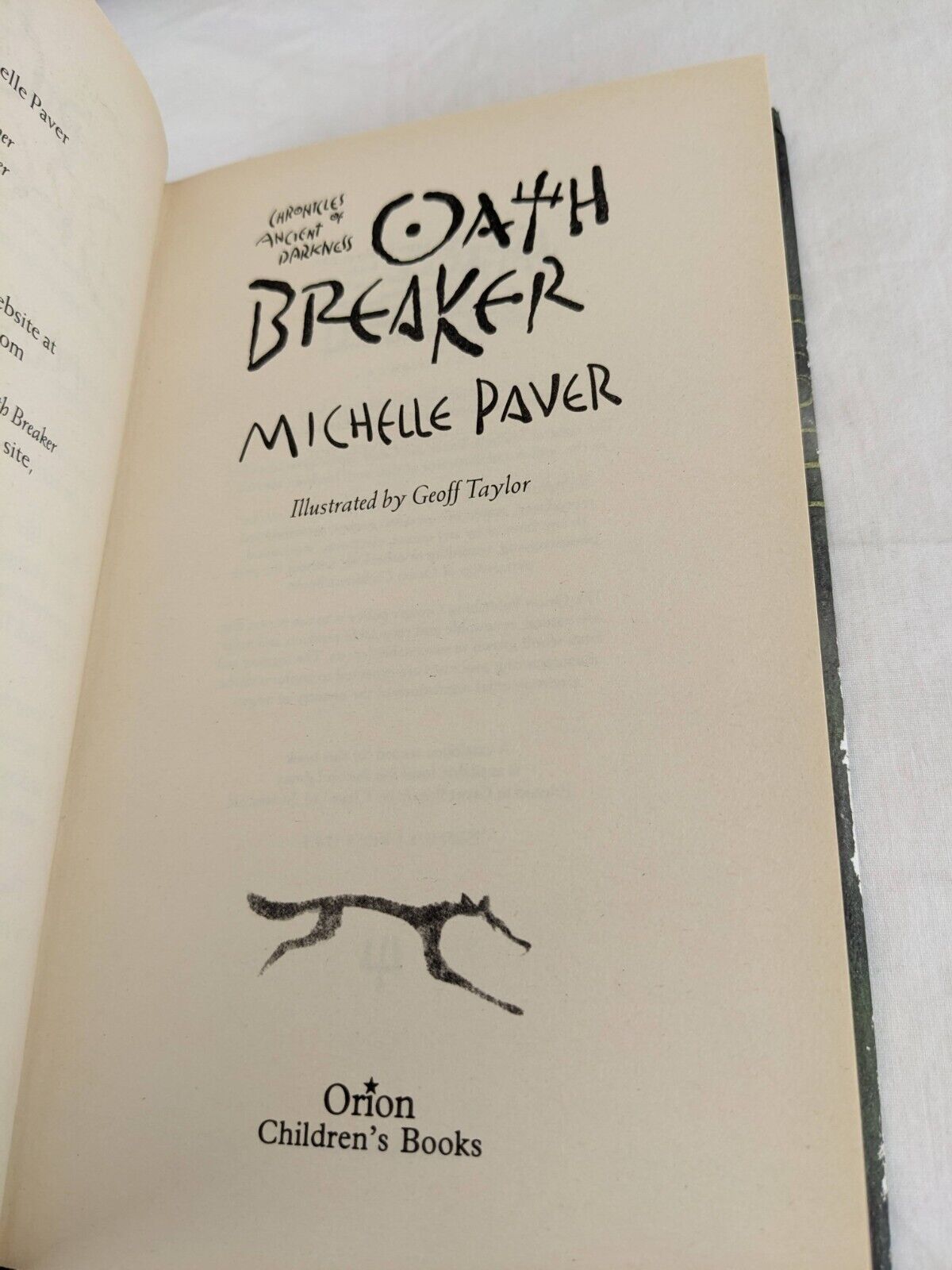 Ancient of darkness x4 by Michelle Paver 2004 Hardcover Wolf, Outcast, Oath etc.