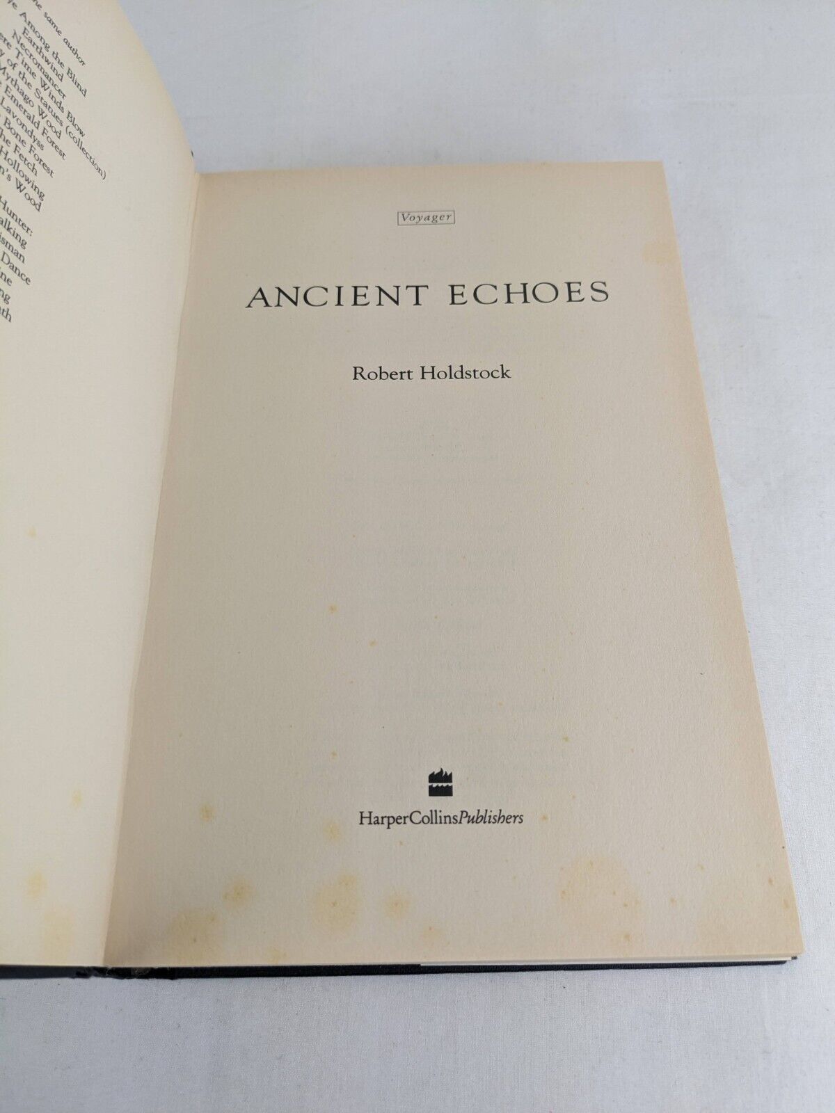 Ancient echoes by Robert Holdstock Hardcover 1996