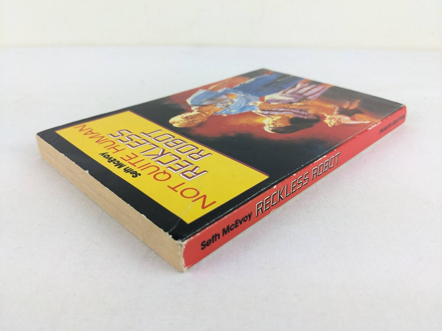 Not Quite human: Reckless robot by Seth McEvoy 1986 Grafton Books