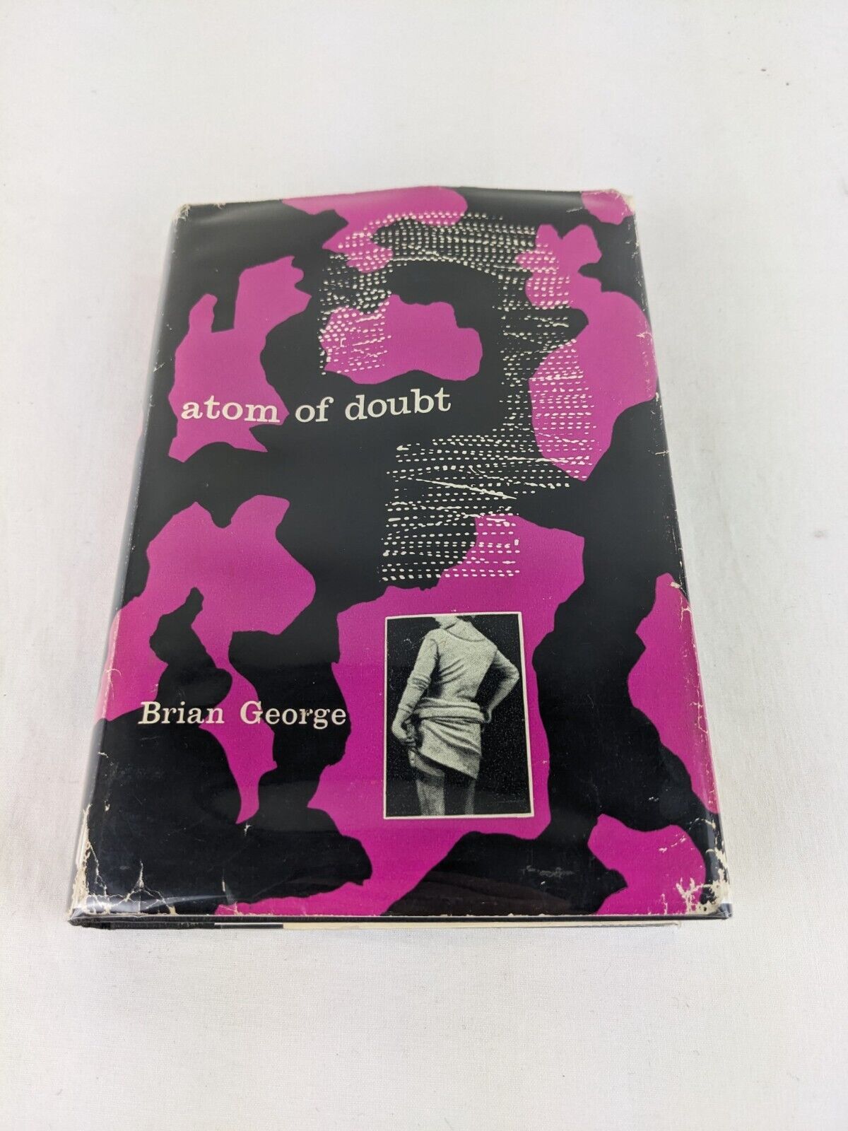 Atom of Doubt by Brian George 1959 Hardcover Sex / Drugs