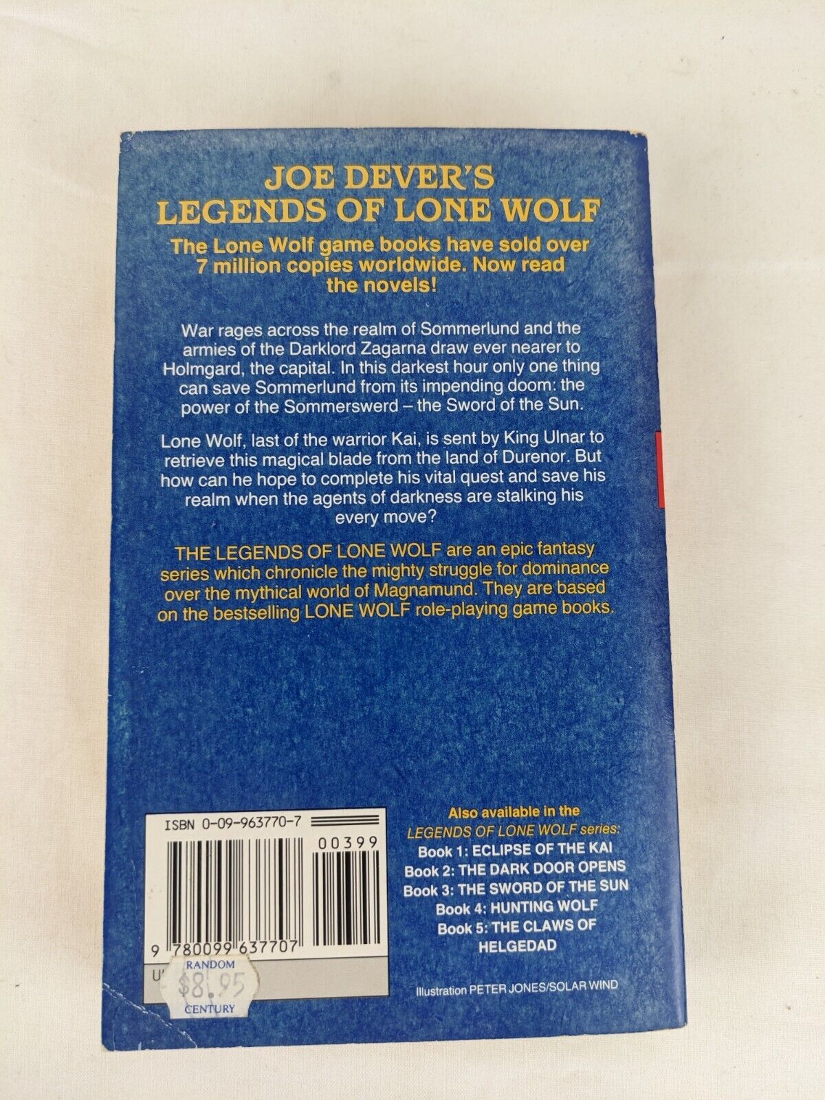 Legends of lone wolf: the sword of the sun by Joe Dever 1991