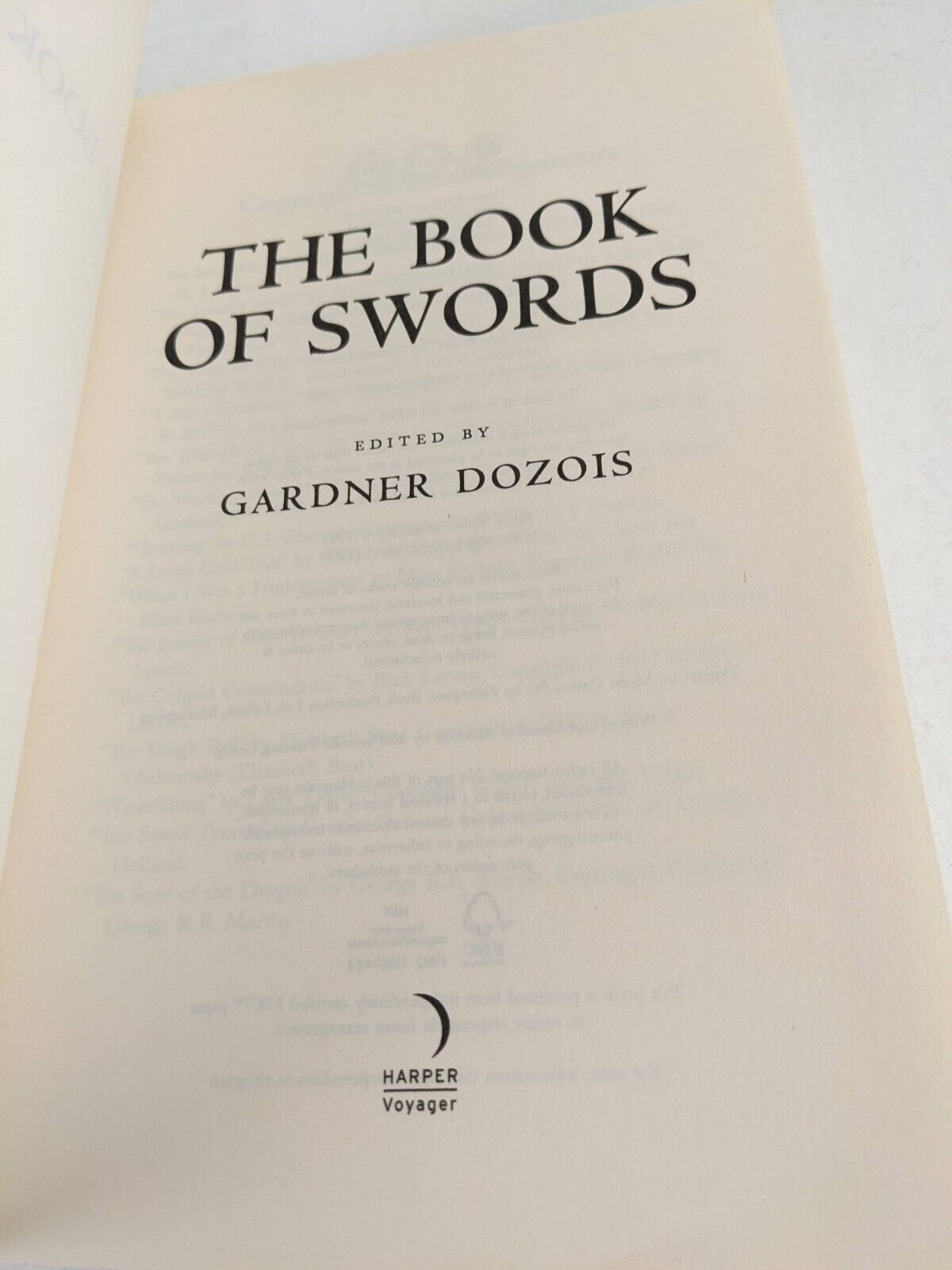 The book of swords edited by Gardner Dozois 2017 Martin, Hobb, Nix, Williams etc
