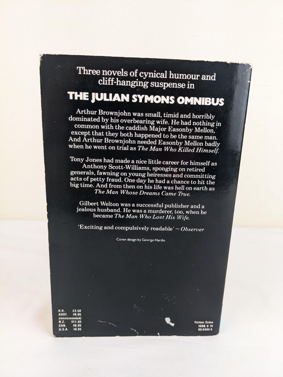 The Julian symons omnibus 1984 - Man who killed himself, Dreams came true, lost