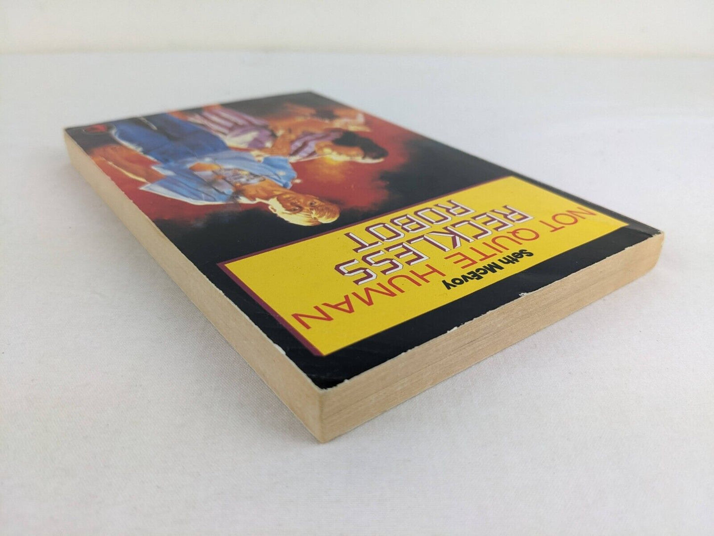 Not Quite human: Reckless robot by Seth McEvoy 1986 Grafton Books